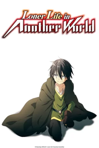 Loner Life in Another World Free HD